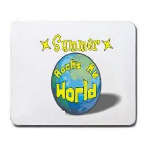  Summer Rocks My World Mousepad