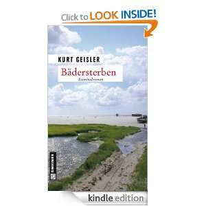 Bädersterben Kriminalroman (German Edition) Kurt Geisler  