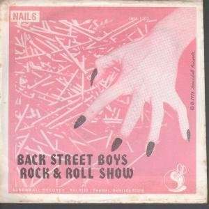  ROCK AND ROLL SHOW/BACK STREET BOYS 7 INCH (7 VINYL 45 