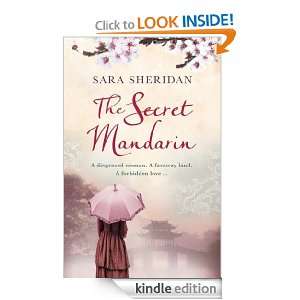 The Secret Mandarin Sara Sheridan  Kindle Store