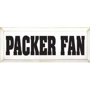  Packer Fan Wooden Sign