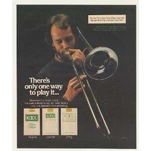  1983 Trombone Player Kool Cigarette Theres Only One Way 