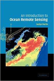 An Introduction to Ocean Remote Sensing, (0521802806), Seelye Martin 