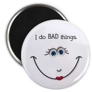  Creative Clam I Do Bad Things Funny Face 2.25 Inch Fridge 