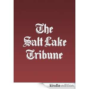  The Salt Lake Tribune Kindle Store The Salt Lake Tribune