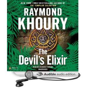   Elixir (Audible Audio Edition) Raymond Khoury, Richard Ferrone Books