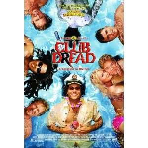  Club Dread Single Sided Original Movie Poster 27x40