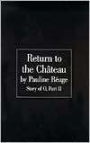 Return to the Chateau Pauline Reage