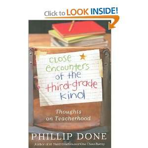    Grade Kind Thoughts on Teacherhood [Hardcover] Phillip Done Books