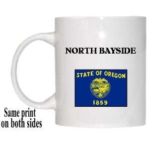  US State Flag   NORTH BAYSIDE, Oregon (OR) Mug Everything 