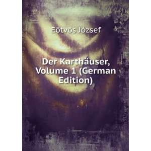  Der KarthÃ¤user, Volume 1 (German Edition 