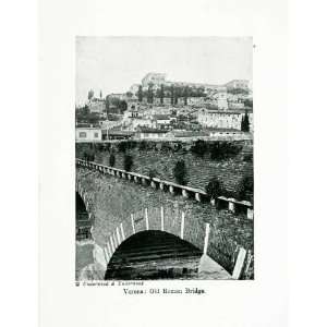  1924 Print Verona Vento Italy Roman Bridge Old Stone City Town 