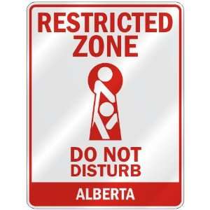   RESTRICTED ZONE DO NOT DISTURB ALBERTA  PARKING SIGN 
