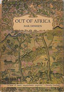 OUT OF AFRICA ISAK DINESEN 1ST/1ST 1938 BEAUTIFUL  