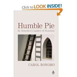  Humble Pie St. Benedicts Ladder of Humility [Paperback 