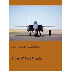  Arthur William Murphy Ronald Cohn Jesse Russell Books