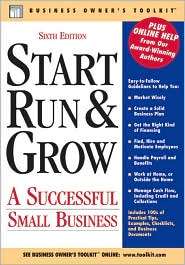 Start, Run, and Grow A successful Small Business, (0808017942 
