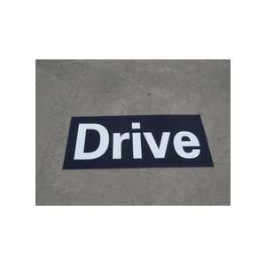  Drive Pavement Marking Sign 