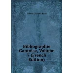  Bibliographie Gantoise, Volume 7 (French Edition 