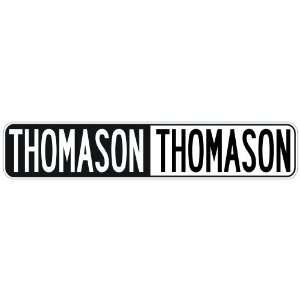   NEGATIVE THOMASON  STREET SIGN