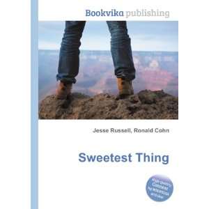  The Sweetest Thing Ronald Cohn Jesse Russell Books