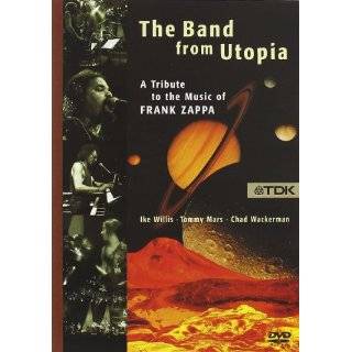 The Band from Utopia A Tribute to the Music of Frank Zappa   Live in 