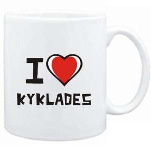  Mug White I love Kyklades  Cities