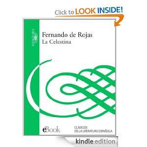 La Celestina (Spanish Edition) Rojas de Fernando  Kindle 
