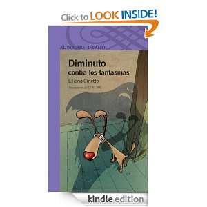 Diminuto contra los fantasmas (Spanish Edition) Liliana Cinetto 