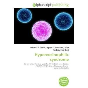  Hypereosinophilic syndrome (9786132829658) Books