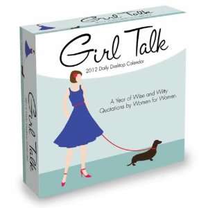  Girl Talk 2012 Page a day Calendar Books