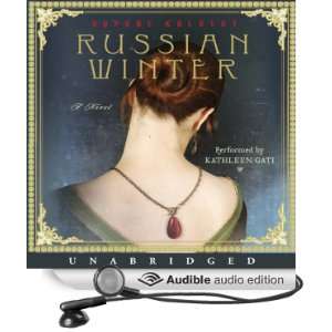 Russian Winter A Novel [Unabridged] [Audible Audio Edition]