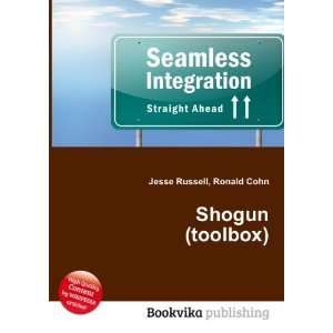  Shogun (toolbox) Ronald Cohn Jesse Russell Books