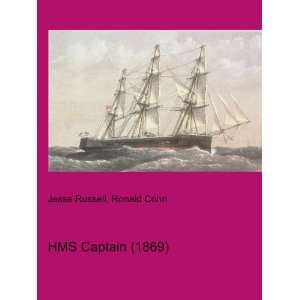  HMS Captain (1869) Ronald Cohn Jesse Russell Books