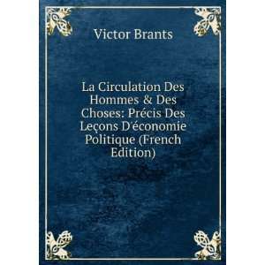   §ons DÃ©conomie Politique (French Edition) Victor Brants Books