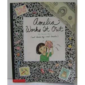  Amelia Works It Out by Marissa Moss   Paperback 