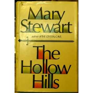 The hollow hills Mary Stewart  Books