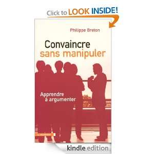   manipuler (French Edition) Philippe BRETON  Kindle Store