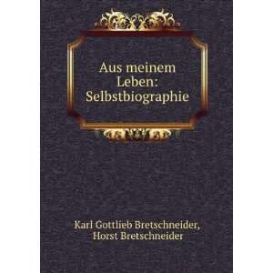   Horst Bretschneider Karl Gottlieb Bretschneider Books