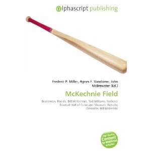  McKechnie Field (9786134172301) Books
