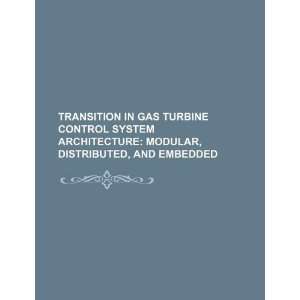  Transition in gas turbine control system architecture 