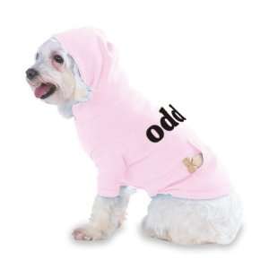  odd Hooded (Hoody) T Shirt with pocket for your Dog or Cat 