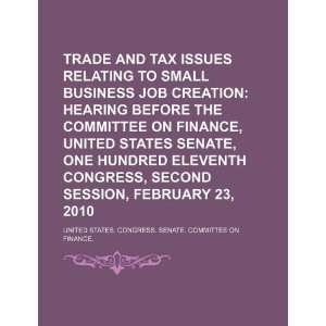  Trade and tax issues relating to small business job 