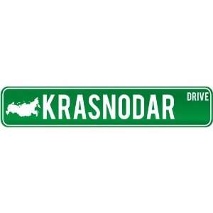   Krasnodar Drive   Sign / Signs  Russia Street Sign City Home