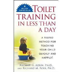  Toilet Training in Less Than a Day Nathan H. Azrin Books