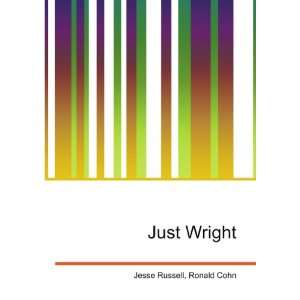 Just Wright Ronald Cohn Jesse Russell  Books