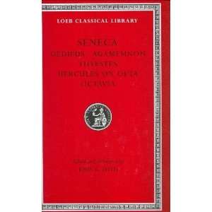   on Oeta, Octavia (Loeb Classical Library) [Hardcover] Seneca Books
