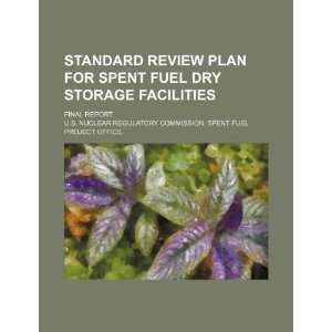  Standard review plan for spent fuel dry storage facilities 