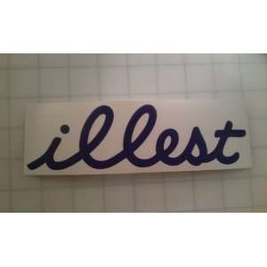  Illest 2 Sticker 