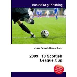  2009 10 Scottish League Cup Ronald Cohn Jesse Russell 
